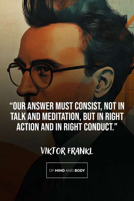 The Quotes of Viktor Frankl: Lessons in Meaning and Resilience