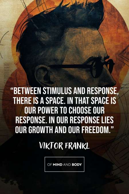 The Quotes of Viktor Frankl: Lessons in Meaning and Resilience